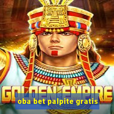 oba bet palpite gratis